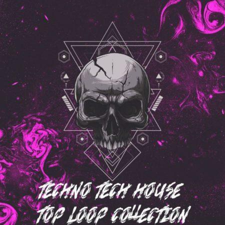 Techno & Tech House Top Loop Collection