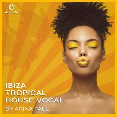 Arina Faul - Ibiza Tropical House Vocal