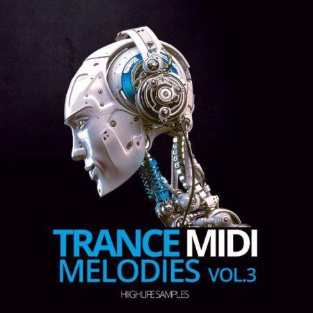 HighLife Samples Trance Midi Melodies Vol.3