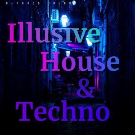 D-Fused Sounds Illusive House & Techno Sample pack