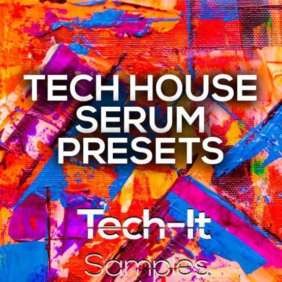 TIS091 Tech It Samples - Tech House Serum Presets