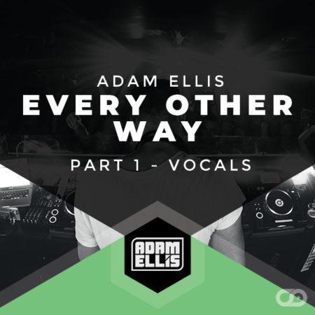 adam-ellis-every-other-way-part-1-vocals