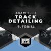adam-ellis-track-detailing-tutorial-myloops