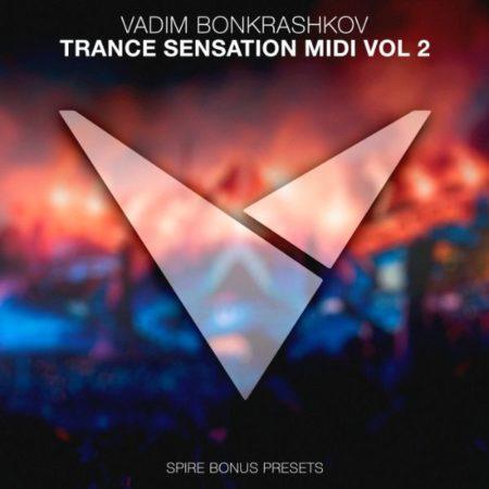 Vadim Bonkrashkov - Trance Sensation MIDI Vol. 2 [Bonus Spire Presets]