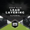 Adam Ellis - Lead Layering
