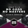 adam-ellis-no-gods-no-masters-studio-session