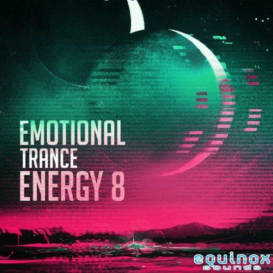 Emotional Trance Energy 8 By Equinox Sounds
