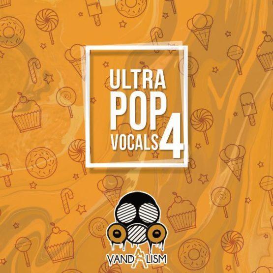 Ultra Pop Vocals 4 By Vandalism