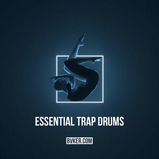 BVKER - Essential Trap Drums