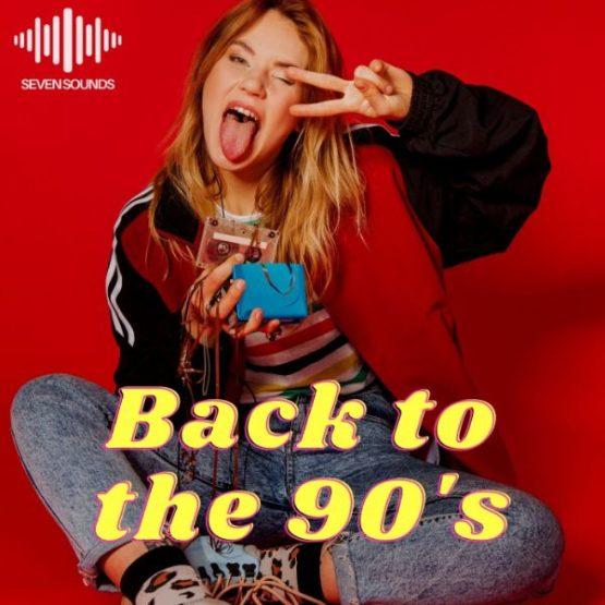 Back to the 90's By Seven Sounds