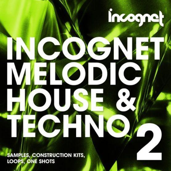 Incognet – Melodic House & Techno Vol.2 Incognet - Melodic House & Techno Vol.2