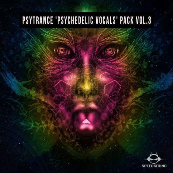 Psytrance Psychedelic Vocals Pack Vol.3 By Speedsound Psytrance Psychedelic Vocals Pack Vol.3 By Speedsound