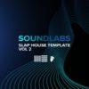 Slap House Ableton & FL Studio Template Vol. 2 By Soundlabs