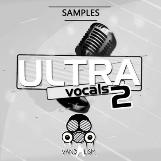 Ultra Vocals 2 By Vandalism