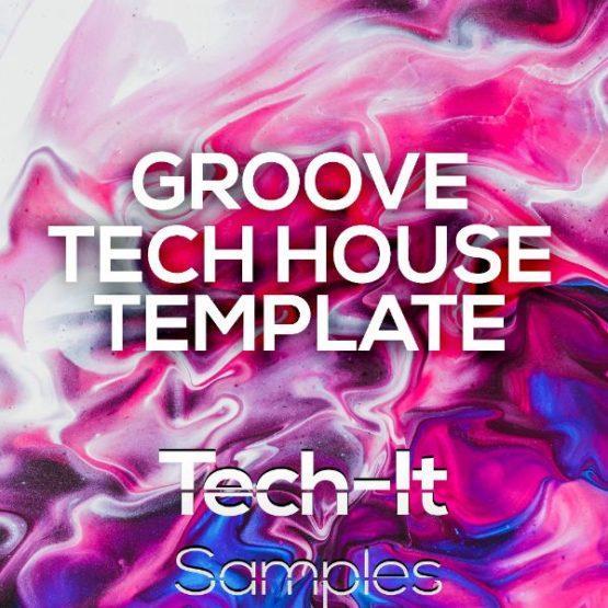 tech-it-samples-groove-tech-house-ableton-live-template-eli-brown-style