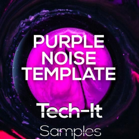 Tech-It Samples - Purple Noise FL Studio Template (Tech House)