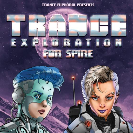 Trance Exploration For Spire By Trance Euphoria