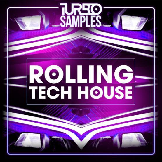 Turbo Samples - Rolling Tech House