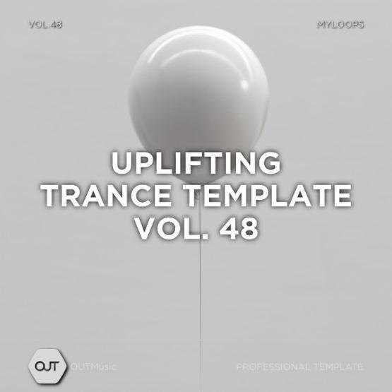 Uplifting Trance Template Vol.48 - Reaction By Out Music