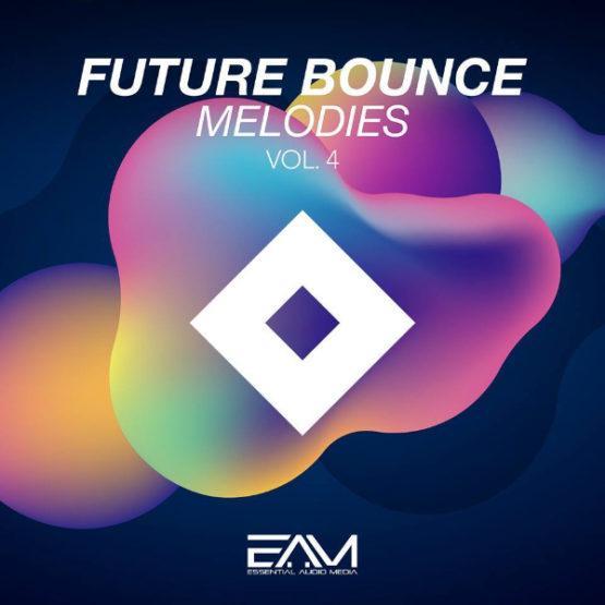 Future Bounce Melodies Vol 4 By Essential Audio Media