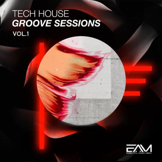 Tech House Groove Sessions Vol.1 By Essential Audio Media
