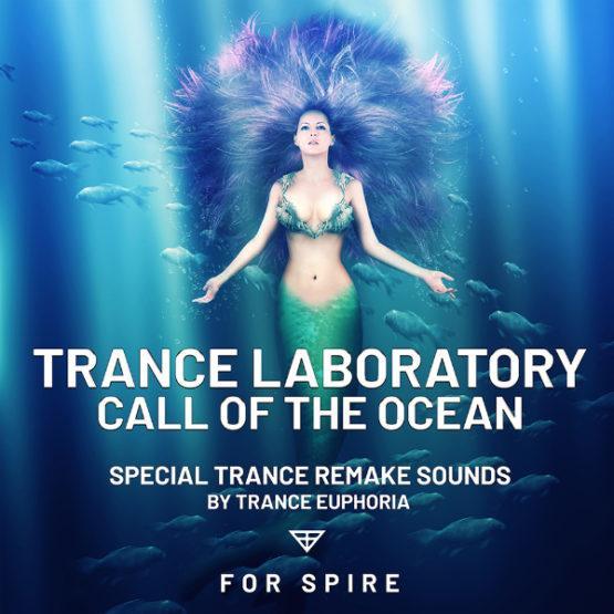 Trance Laboratory Call Of The Ocean For Spire By Trance Euphoria
