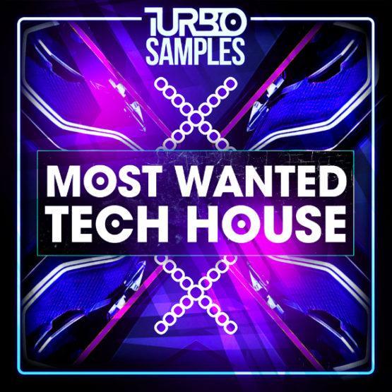 Turbo Samples - Most Wanted Tech House