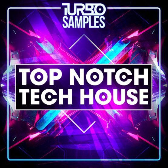Turbo Samples - Top Notch Tech House