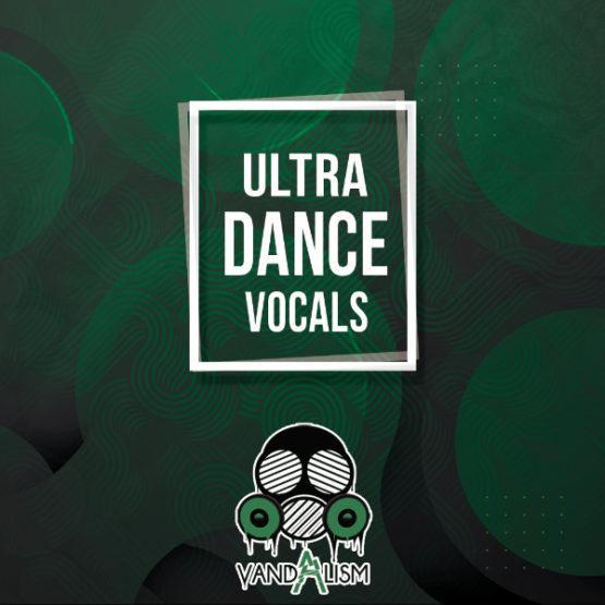 Ultra Dance Vocals By Vandalism