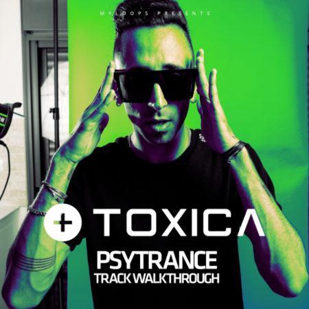 toxica-psytrance-track-walkthrough