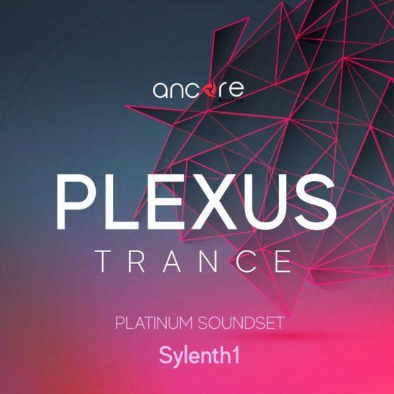 Ancore Sounds - PLEXUS Trance For Sylenth1