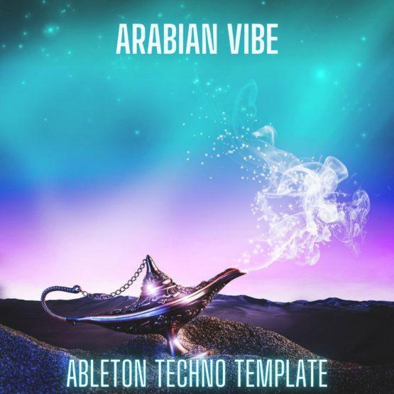 Arabian Vibe - Ableton Live Melodic Techno Template (By Steven Angel)