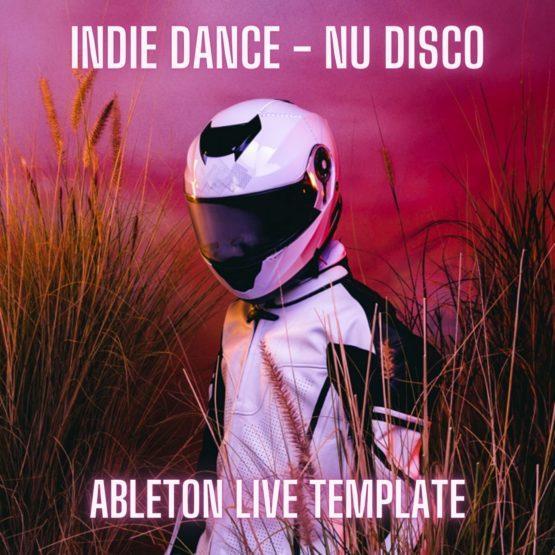 Indie Dance - Nu Disco - Ableton Live Template (By Steven Angel)