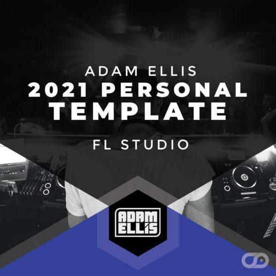 adam-ellis-2021-personal-fl-studio-template-myloops