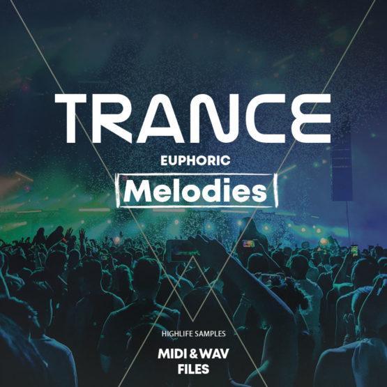 HighLife Samples Trance Euphoric Melodies HighLife Samples Trance Euphoric Melodies