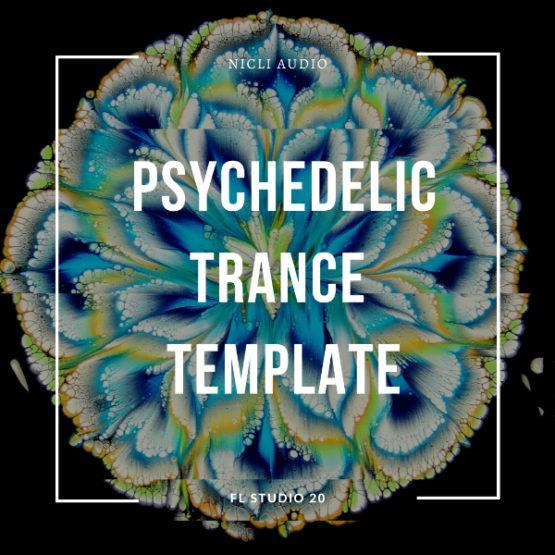 Nicli Audio - Psychedelic Trance Template [Vini Vici & Astrix Style] (FL STUDIO 20)