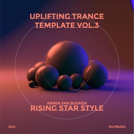 Uplifting Trance Template Rising Star Style Vol. 3