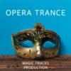 Opera Trance (Ableton Live Template)