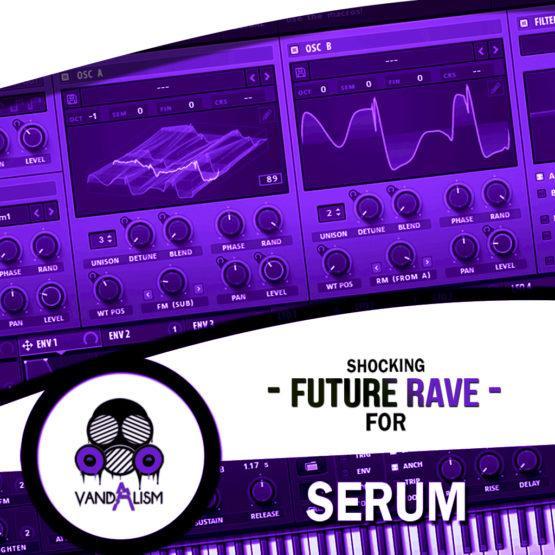 Shocking Future Rave For Serum Shocking Future Rave For Serum