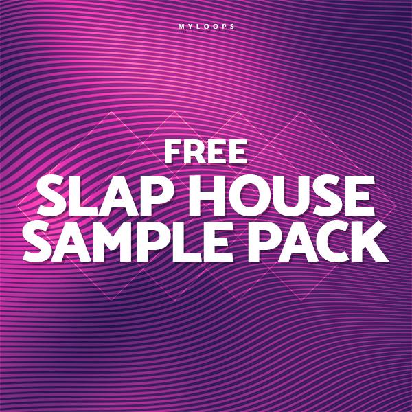 free-slap-house-sample-pack-myloops