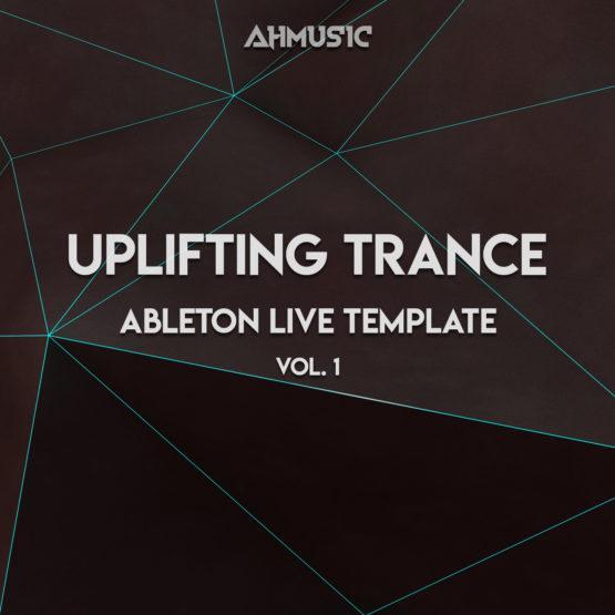 Uplifting Trance Ableton 11 Template Vol. 1 Uplifting Trance Ableton 11 Template Vol. 1