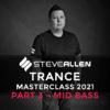 steve-allen-trance-masterclass-2021-part 3 Mid Bass