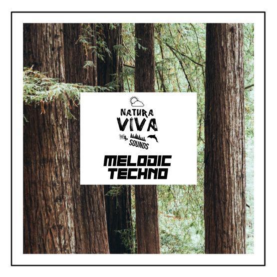 Natura Viva Sounds - Melodic Techno