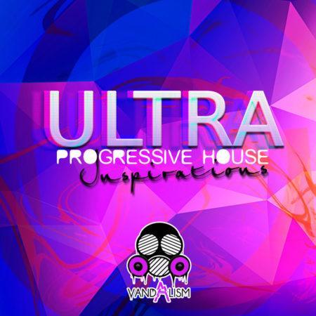 Ultra Progressive House Inspirations