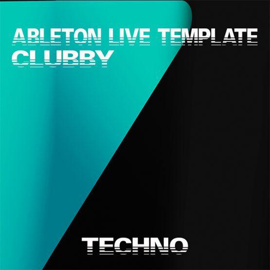 Melodic Techno & House Ableton Template (Clubby)