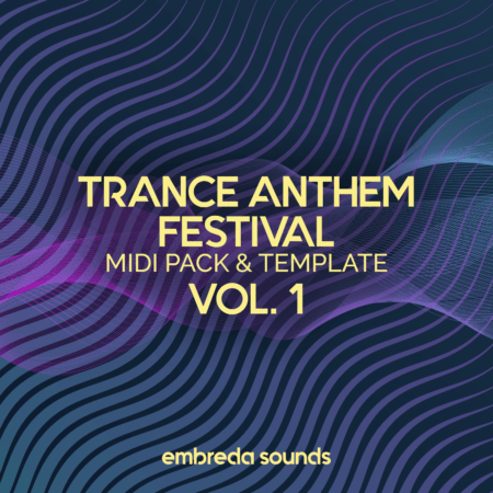 Embreda Sounds - Trance Anthem Festival Vol. 1 (1.46 GB)
