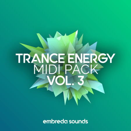 Trance Energy Midi Pack Vol. 3 de (Embreda Sounds)