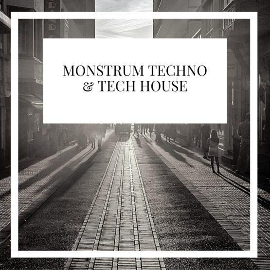 Monstrum Techno & Tech House