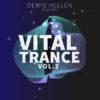 Vital Trance Vol.2 | Demis Hellen