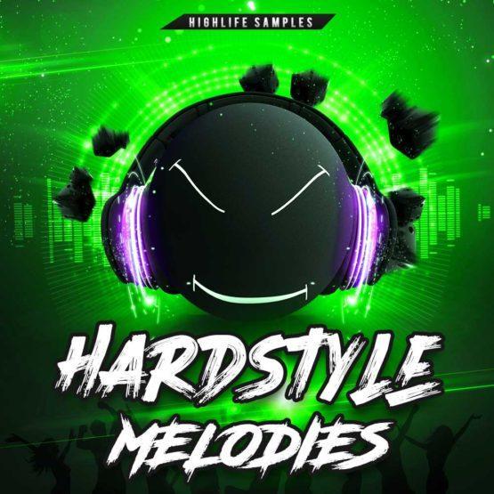 HighLife Samples Hardstyle Melodies
